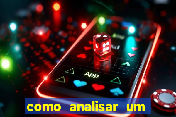 como analisar um jogo de futebol para apostar